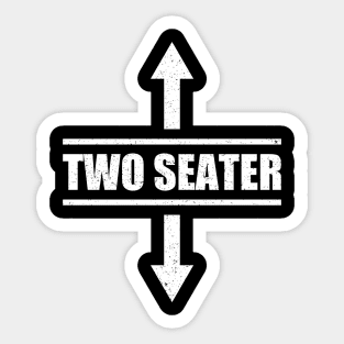 Two Seater Arrows Funny College Humor Sarcastic Sticker